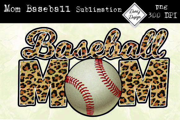 Baseball Mom Sublimation Download Png Graphics and Crafts