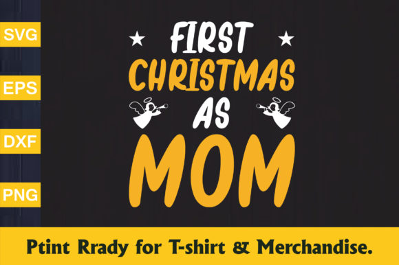 First Christmas As Mom T-shirt