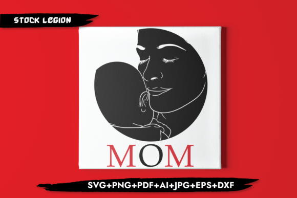 Mom and New Born Graphics for Crafts