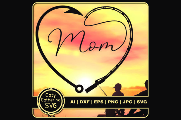 Mom Mother s Day Fishing Line Graphics and Crafts Review