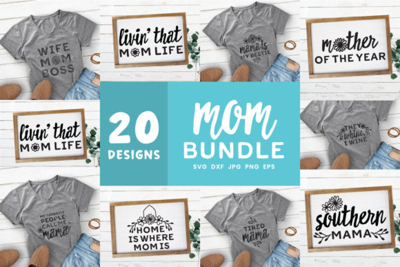 Mother s Day Bundle Mom Quotes Shirt Bundle Graphics and Crafts