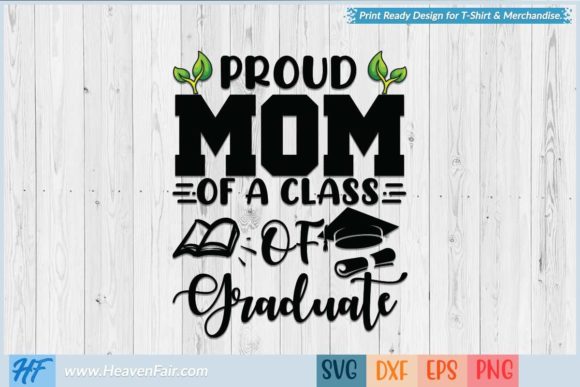 Proud Mom of a Class of Graduate Graphics and Crafts Review