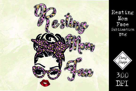 Resting Mom Face Leopard Sublimation Graphics and Crafts Review