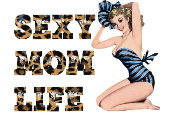 Sexy Mom Life Sublimation Graphics and Crafts Review