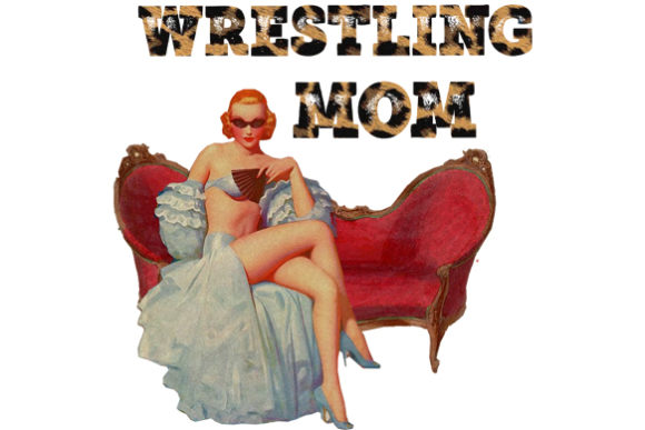 Wrestling Mom Sublimation Graphics for Crafts